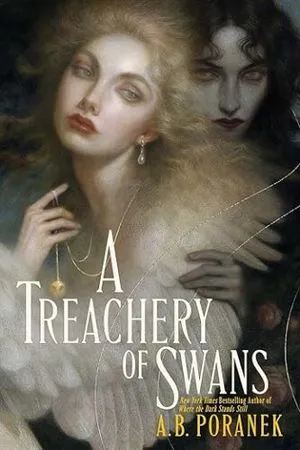 cover of A Treachery of Swans by A. B. Poranek