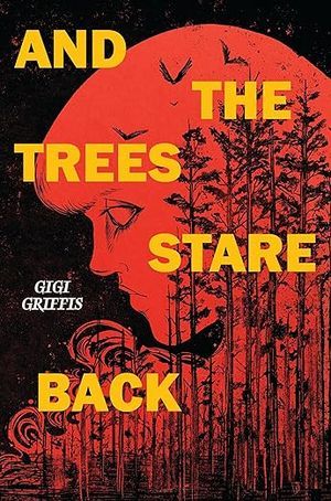 and the trees stare back book cover