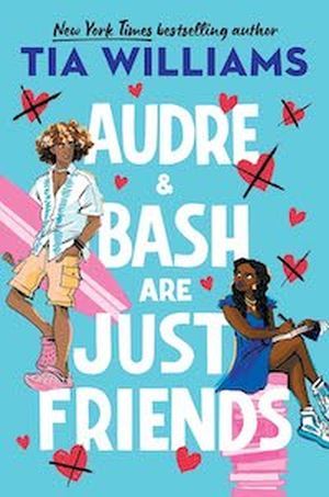 cover image for Audre & Bash Are Just Friends