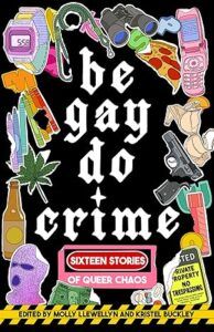 Be Gay, Do Crime cover