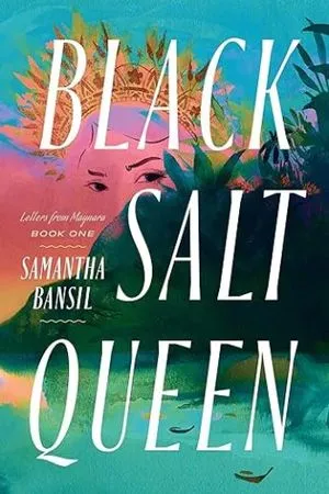 cover of Black Salt Queen by Samantha Bansil