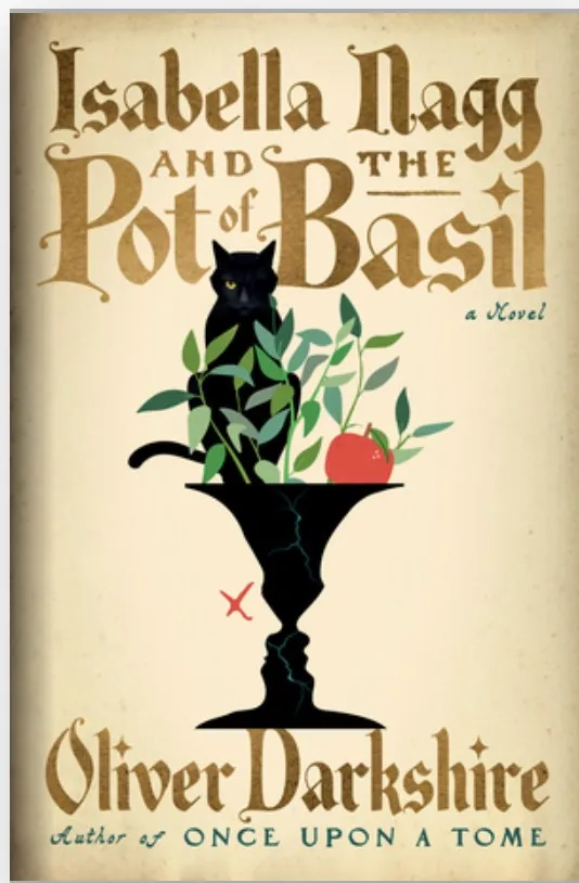 Book cover of, Isabella Nagg and the Pot of Basil by Oliver Darkshire