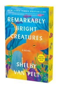 Remarkably Bright Creatures deluxe edition