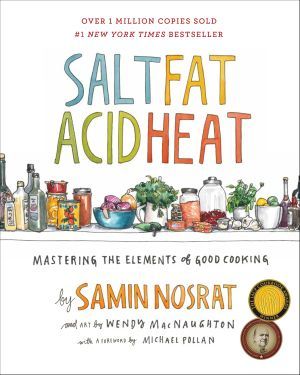 a graphic of the cover of Salt, Fat, Acid, Heat by Samin Nosrat
