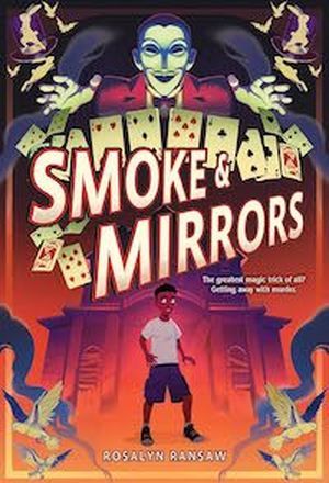 cover image for Smoke & Mirrors by Rosalyn Ransaw