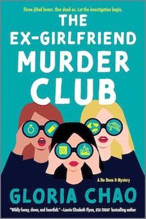 cover image for The Ex-Girlfriend Murder Club by Gloria Chao