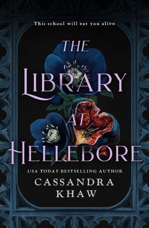 The Library at Hellebore by Cassanda Khaw book cover