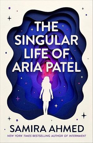 the singular life of aria patel book cover
