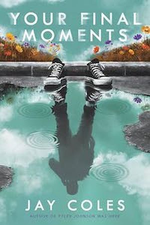 cover image for Your Final Moments by Jay Coles