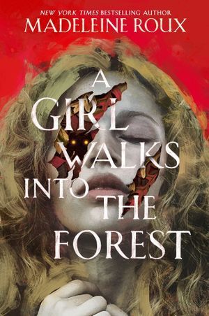 a girl walks into the forest book cover