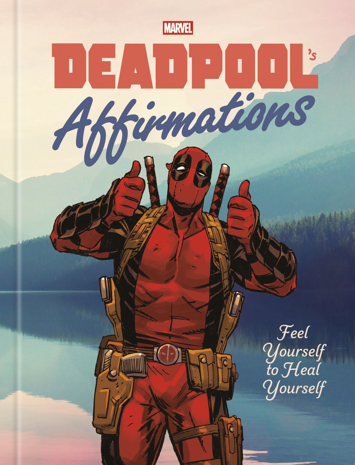 Deadpool's Affirmations Book Cover