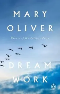 book cover of Dream Work: Poems by Mary Oliver