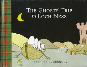 Cover of The Ghosts' Trip to Loch Ness