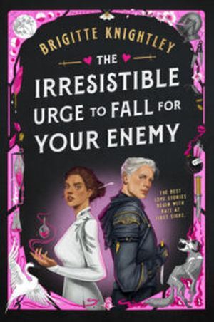Cover of The Irresistible Urge to Fall for Your Enemy anticipated enemies to lovers romantasy