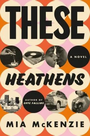 These Heathens book cover