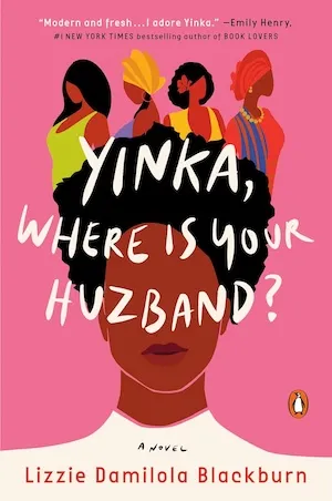 paperback cover of cover of Yinka, Where is Your Huzband? by Lizzie Damilola Blackburn