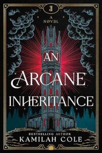 cover of An Arcane Inheritance