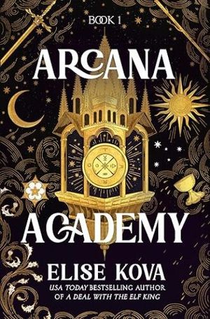 cover of Arcana Academy by Elise Kova