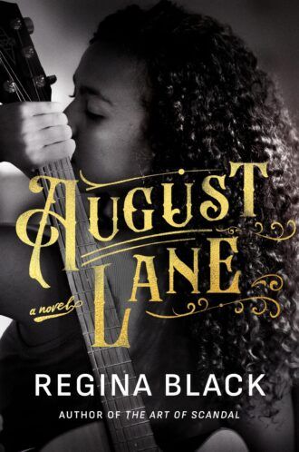 cover of August Lane by Regina Black