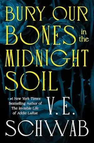 cover of Bury Our Bones in the Midnight Soil