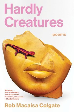 Hardly Creatures: Poems cover