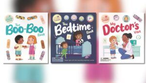 "THE LITTLE WELLNESS SERIES", My Doctor's Visit, The Boo-Boo Book, and The Bedtime Book by IglooBooks, Rose Harkness, Patrick Corrigan (Illustrator), Sophie Kent (Illustrator)