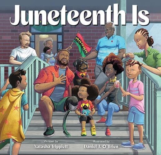 cover of Juneteenth Is by Natasha Tripplett