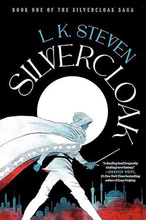 cover of Silvercloak by L. K. Steven