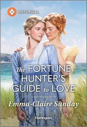 cover of The Fortune-Hunter's Guide to Love