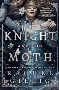 the cover of The Knight and the Moth