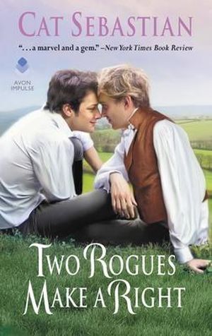 a graphic of the cover of Two Rogues Make a Right by Cat Sebastian