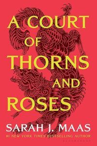 A Court of Thorns and Roses cover