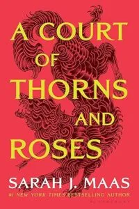 A Court of Thorns and Roses cover