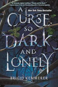 A Curse So Dark and Lonely