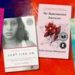 four covers of books by and about undocumented Americans