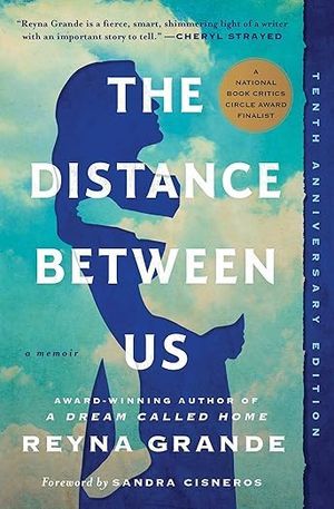 cover of The Distance Between Us by Reyna Grande