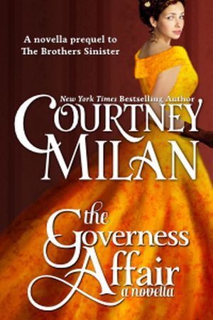 Cover image of The Governess Affair by Courtney Milan, a romance novella