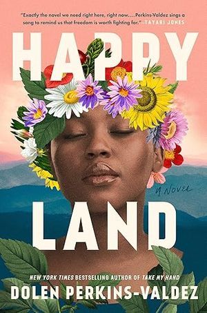 cover of Happy Land by Dolen Perkins-Valdez