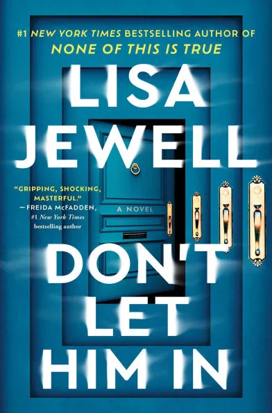 cover of Don't Let Him In by Lisa Jewell