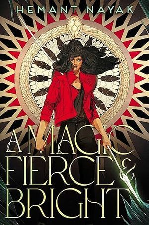 a magic fierce and bright book cover