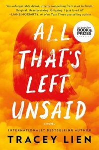 All That's Left Unsaid