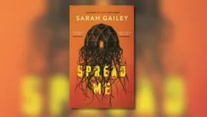 Book Cover of Spread Me by Sarah Gailey