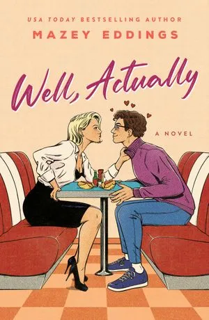 cover of Well, Actually by Mazey Eddings