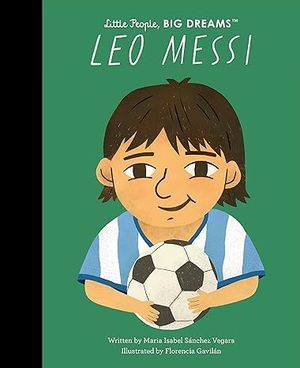 Little People's Topp Big Dreams Leo Messi