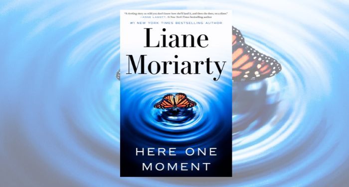 10 Novels In and Liane Moriarty is Still Knocking It Out of the Park