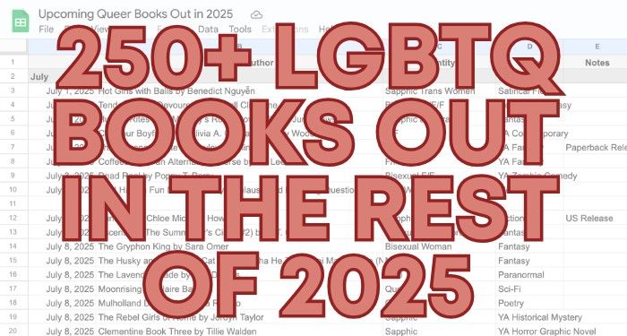 250+ Upcoming Queer Books Out in the Rest of 2025