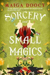 Sorcery of Small Magics
