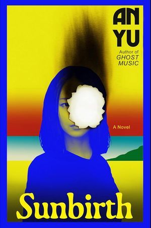 cover of Sunbirth by Han Yujoo