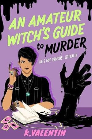 cover of An Amateur Witch's Guide to Murder by K. Valentin 