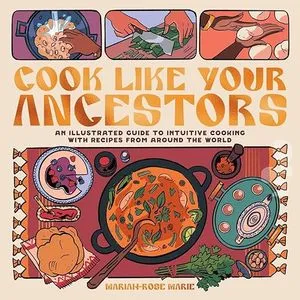 Cook Like Your Ancestors Book Cover